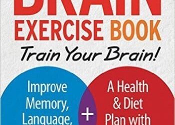 New Brain Exercise Book by Dr. Smith