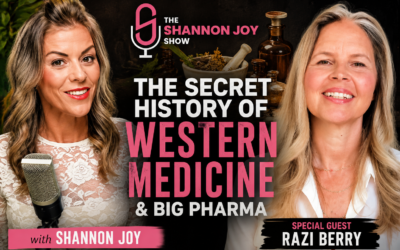 The Secret History Of Western Medicine & Big Pharma – W/ Advocate Razi Ann Berry